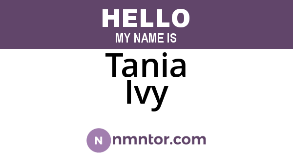 Tania Ivy