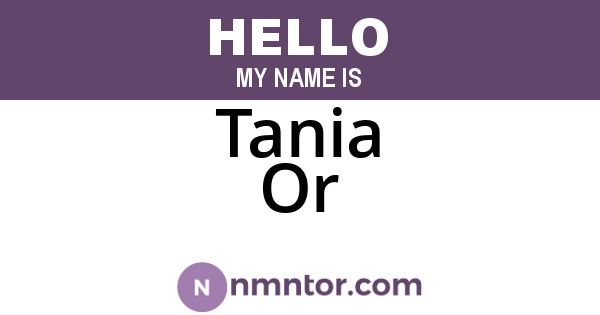 Tania Or
