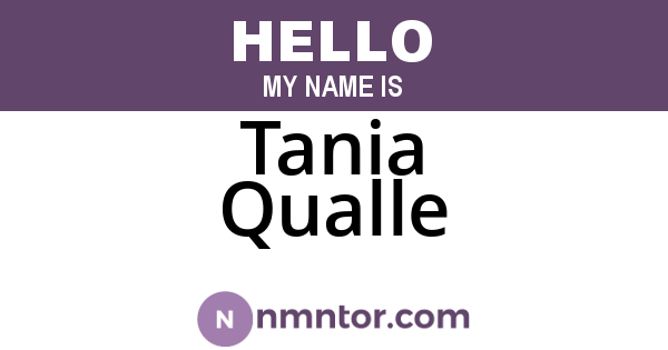 Tania Qualle