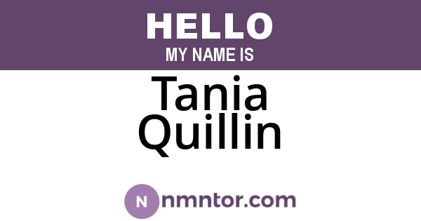 Tania Quillin
