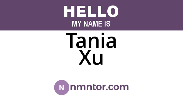 Tania Xu