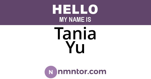 Tania Yu
