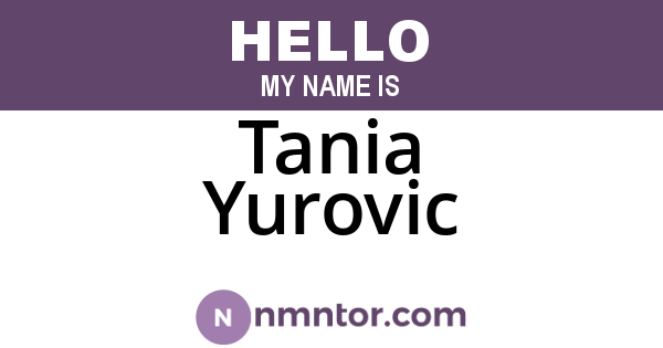Tania Yurovic