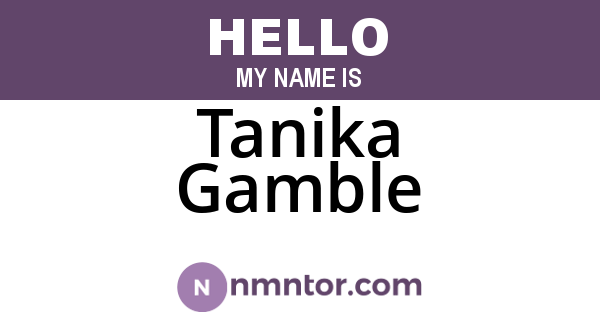 Tanika Gamble