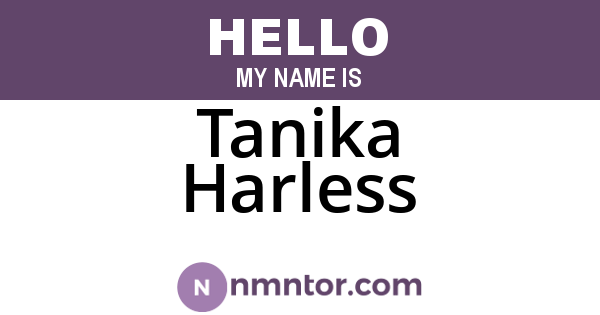 Tanika Harless