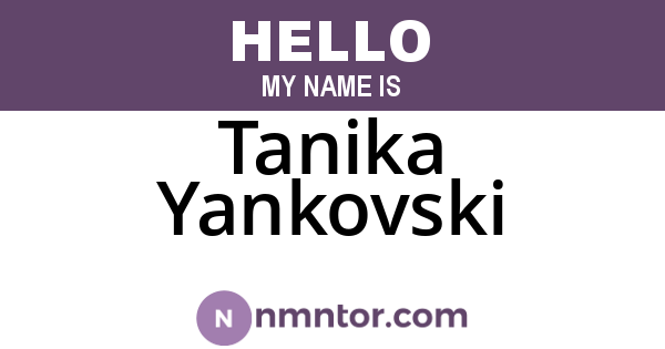 Tanika Yankovski