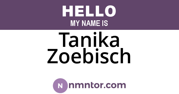 Tanika Zoebisch