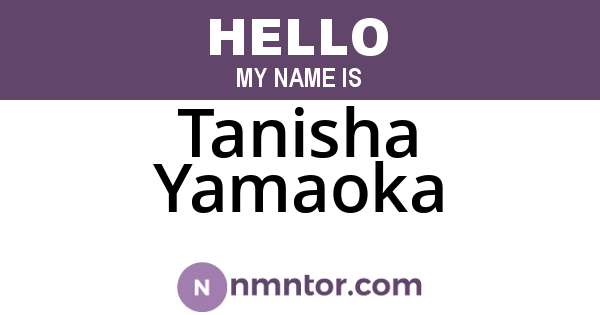 Tanisha Yamaoka