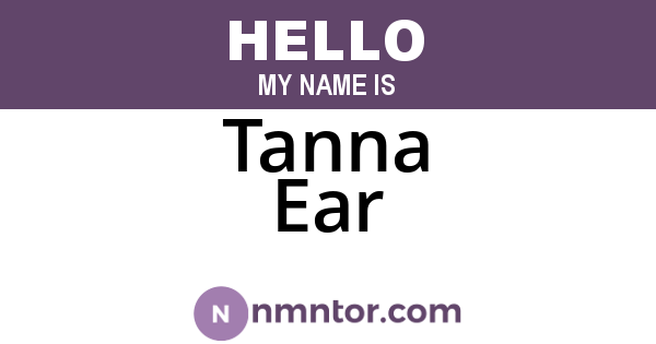 Tanna Ear