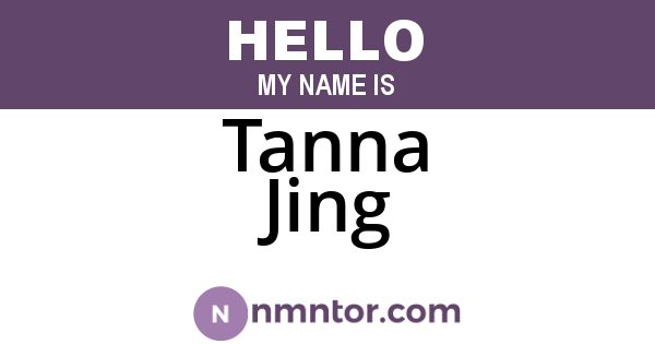 Tanna Jing