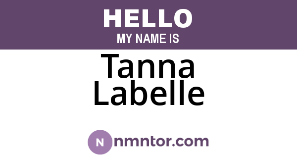 Tanna Labelle