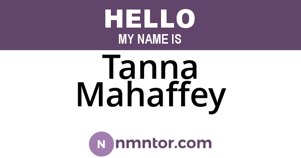 Tanna Mahaffey