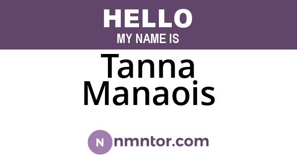 Tanna Manaois