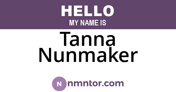 Tanna Nunmaker