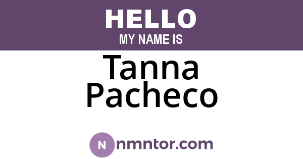 Tanna Pacheco
