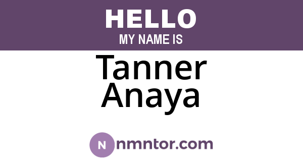 Tanner Anaya