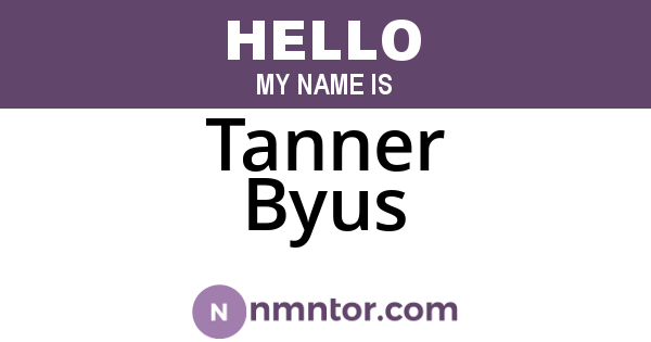 Tanner Byus