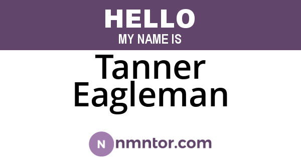 Tanner Eagleman