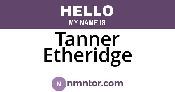 Tanner Etheridge