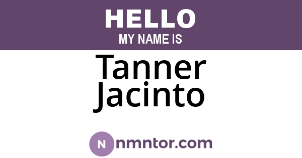 Tanner Jacinto