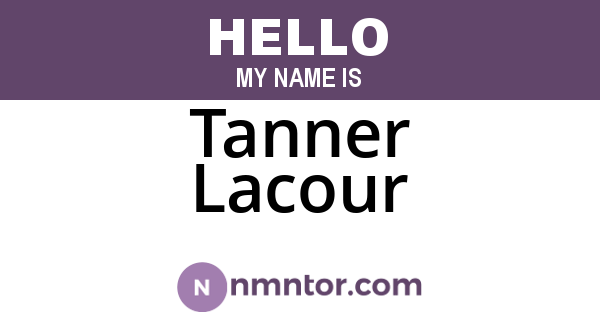 Tanner Lacour