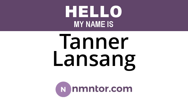Tanner Lansang