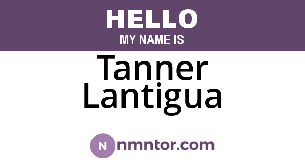 Tanner Lantigua