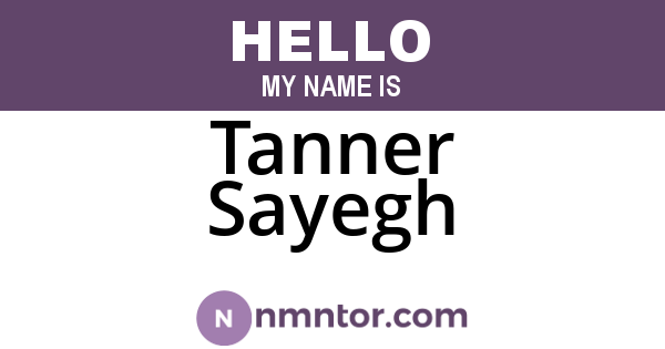Tanner Sayegh