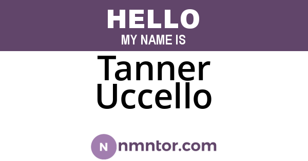 Tanner Uccello