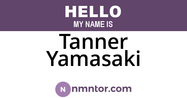 Tanner Yamasaki