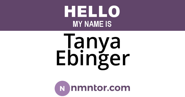 Tanya Ebinger