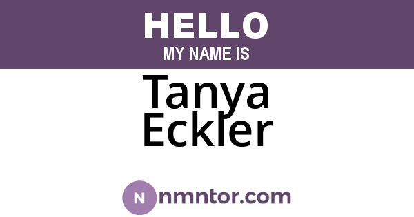 Tanya Eckler