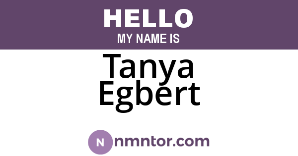 Tanya Egbert