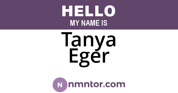 Tanya Eger