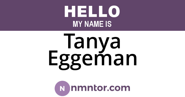 Tanya Eggeman