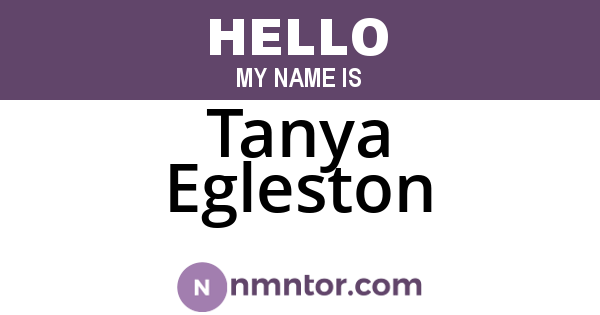Tanya Egleston
