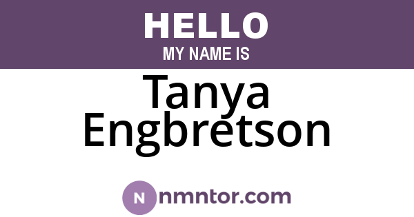 Tanya Engbretson