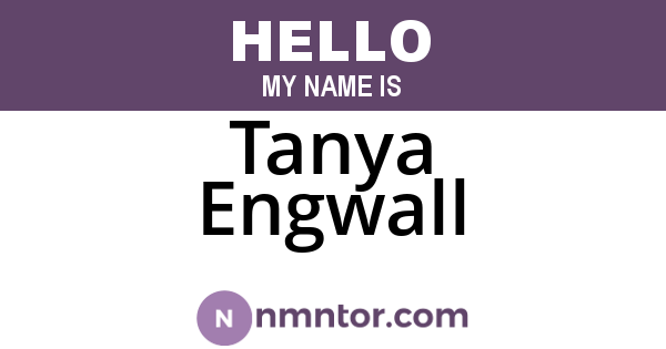 Tanya Engwall