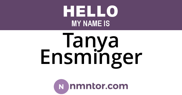 Tanya Ensminger