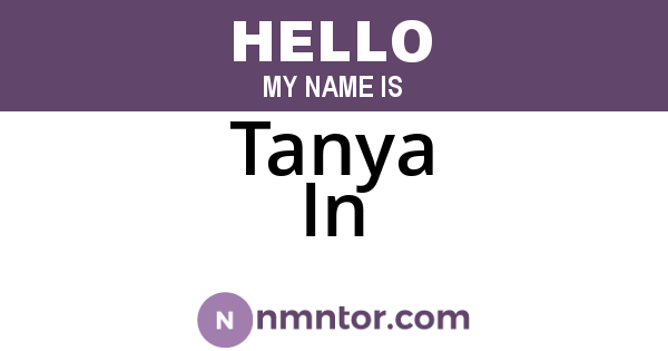 Tanya In