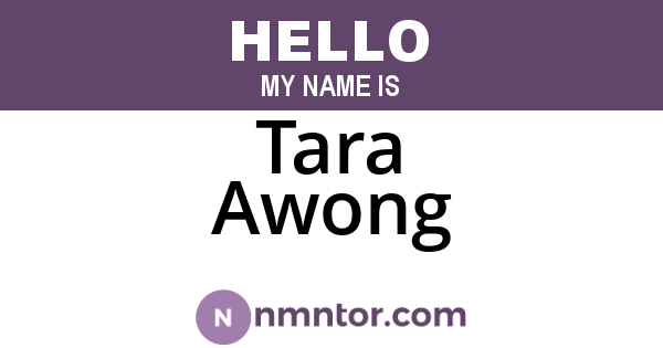 Tara Awong