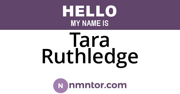 Tara Ruthledge