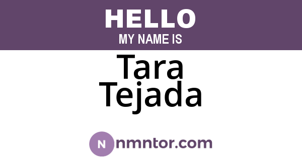 Tara Tejada