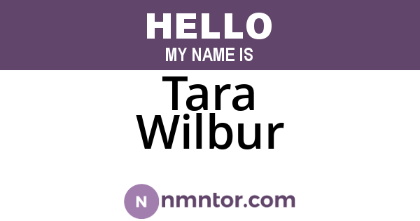 Tara Wilbur