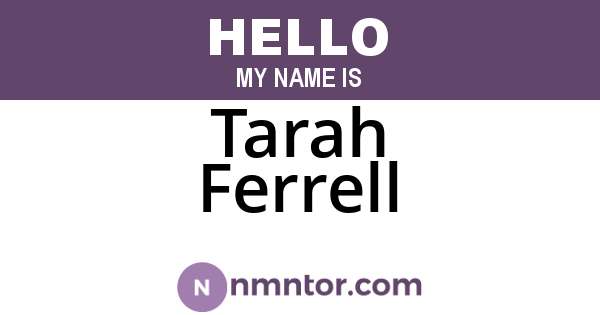 Tarah Ferrell