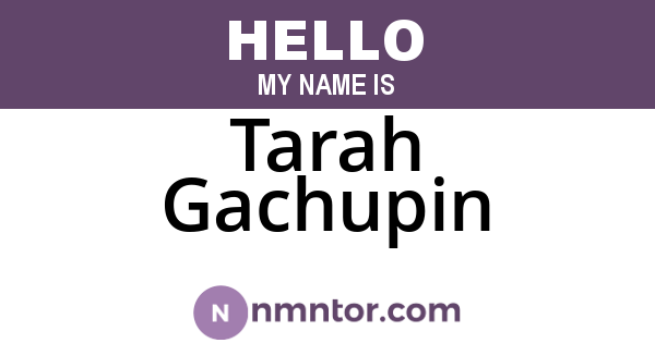 Tarah Gachupin