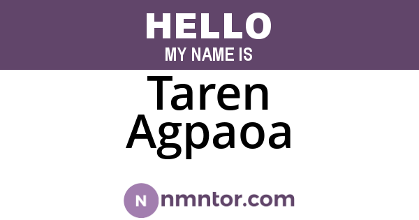 Taren Agpaoa