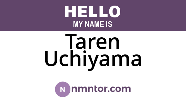 Taren Uchiyama