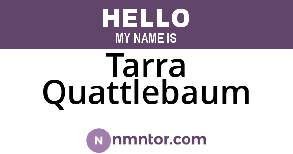Tarra Quattlebaum
