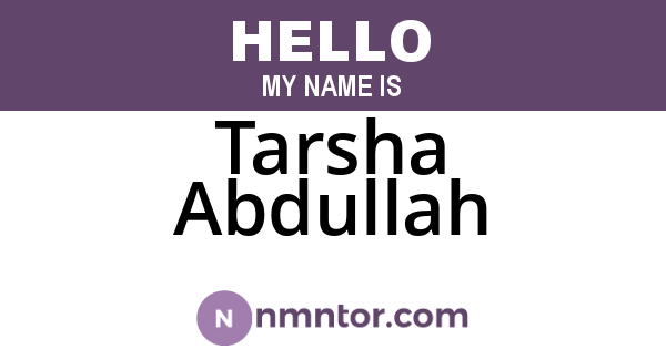 Tarsha Abdullah